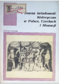 Dawna świadomość historyczna w Polsce Czechach i Słowacji