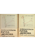 Doświadczalna fizyka jądrowa Tom 1 i 2