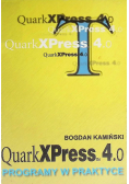 Quark XPress 4.0. programy w praktyce