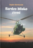 Bardzo blisko ziemi