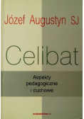 Celibat Aspekty pedagogiczne i duchowe