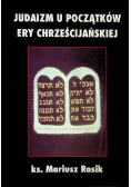 Judaizm u początków ery chrześcijańskiej