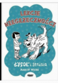 Lekcje niegrzeczności. Łysol i Strusia
