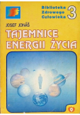 Tajemnice energii życia 3