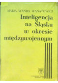 Inteligencja na Śląsku w okresie międzywojennym Nr 762 / 86