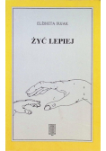 Żyć lepiej