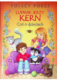 Coś o dzieciach