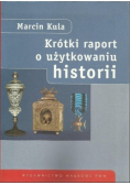 Krótki raport o użytkowaniu historii