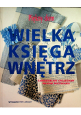 Wielka księga wnętrz: piękny dom