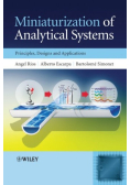 Miniaturization of analytical systems