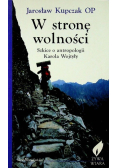 W stronę wolności