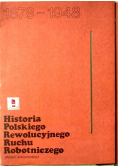 Historia polskiego rewolucyjnego ruchu robotniczego 1878 - 1948 r.