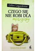 Czego się nie robi dla mężczyzny