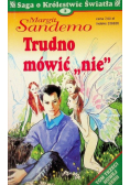 Trudno mówić "nie" Tom 3