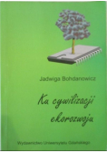 Ku cywilizacji ekorozwoju