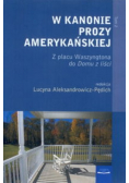W kanonie prozy amerykańskiej Tom 2