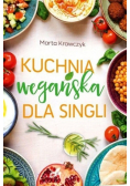 Kuchnia wegańska dla singli