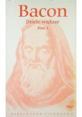 Bacon Dzieło większe Tom 2