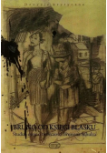 Bruno od księgi blasku Studia i eseje o twórczości Bruno Schulza