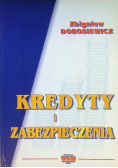 Kredyty i zabezpieczenia