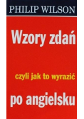 Wzory zdań czyli jak to wyrazić po angielsku