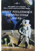 Istoty pozaziemskie a współczesna nauka