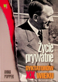 Życie prywatne dyktatorów XX wieku