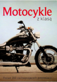 Motocykle z klasą