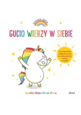 Uczucia Gucia Gucio wierzy w siebie