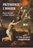 Przymierze z Bogiem. Obrazy Kościoła w Piśmie Świętym