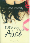 Kilka dni z życia Alice