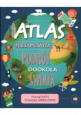 Atlas Niesamowita podróż dookoła świata
