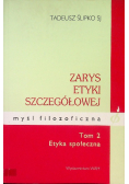 Zarys etyki szczegółowej ,Tom 2