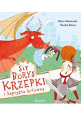 Sir Borys Krzepki i kapryśna królewna