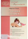Choroba sieroca Księga pytań i odpowiedzi