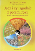 Jedz i żyj zgodnie z porami roku