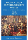 Polska w czasie trzech rozbiorów 1772 - 1799 Tom 2