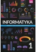 Informatyka 1 Podręcznik Liceum i technikum Zakres podstawowy