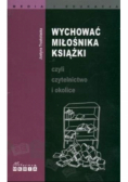 Wychować miłośnika książki