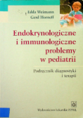 Endokrynologiczne i immunologiczne problemy w pediatrii