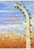 Apostołowie najtrudniejszej ewangelizacji