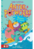 Antek i potworki Potworki na ratunek