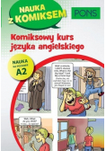 Komiksowy kurs języka angielskiego A 2