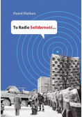 Tu Radio Solidarność