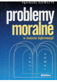 Problemy moralne w świecie informacji