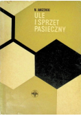 Ule i sprzęt pasieczny