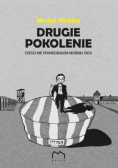 Drugie Pokolenie. Czego Nie Powiedziałem Mojemu Ojcu