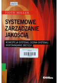 Systemowe zarządzanie jakością