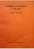 Teoria państwa i prawa Wybór tekstów
