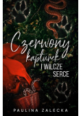 Czerwony Kapturek i Wilcze Serce